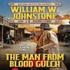 The Man from Blood Gulch by J.A. Johnstone Paperback Book 9780786051441
