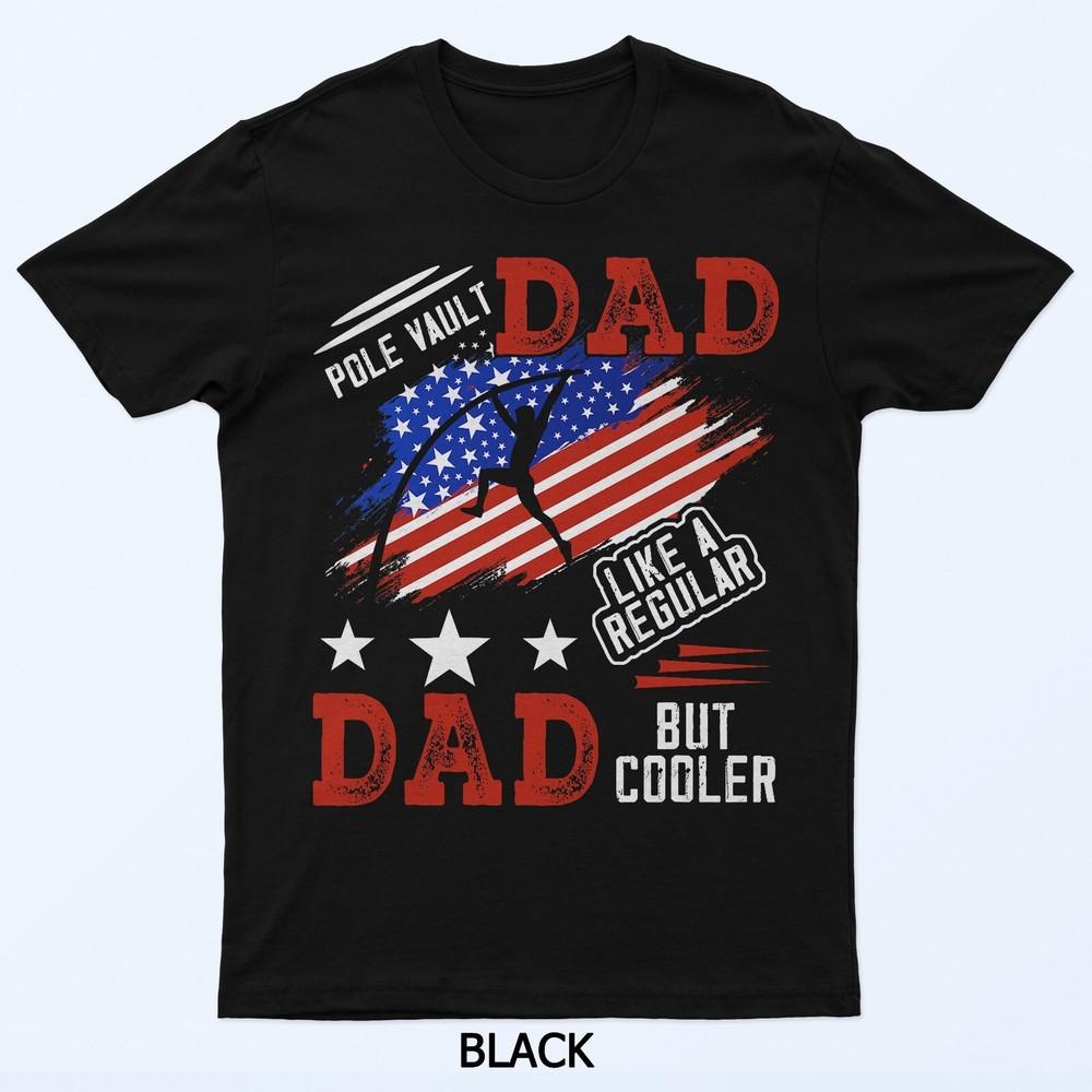 

Pole Vault Dad Definition Cooler Father s Day Sports Lover T-Shirt L