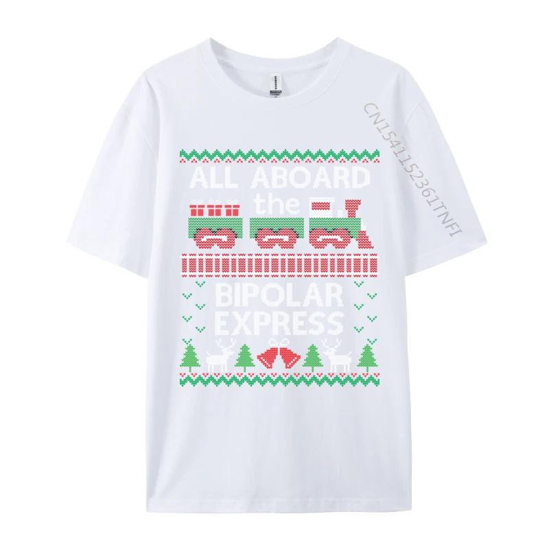 Funny Ugly Christmas Bipolar Express Train Sweater Tshirts Rife Tops T Shirt Cotton Unisex High Street S