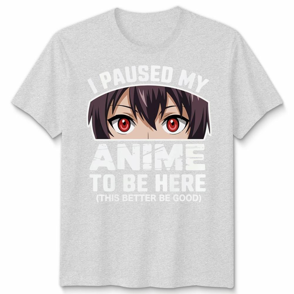 Ich habe meinen Anime- Unisex-T-Shirt angehalten, um hier zu sein Japan Kawaii Grafik-T-Shirt