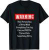 Warning This Person Has a Dirty Mind T-shirt
