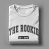 THE ROOKIE EST. 2018 TV Show T-Shirts Men  Fun 100% Cotton Tees Crew Neck Short Sleeve T Shirt Gift Idea Tops