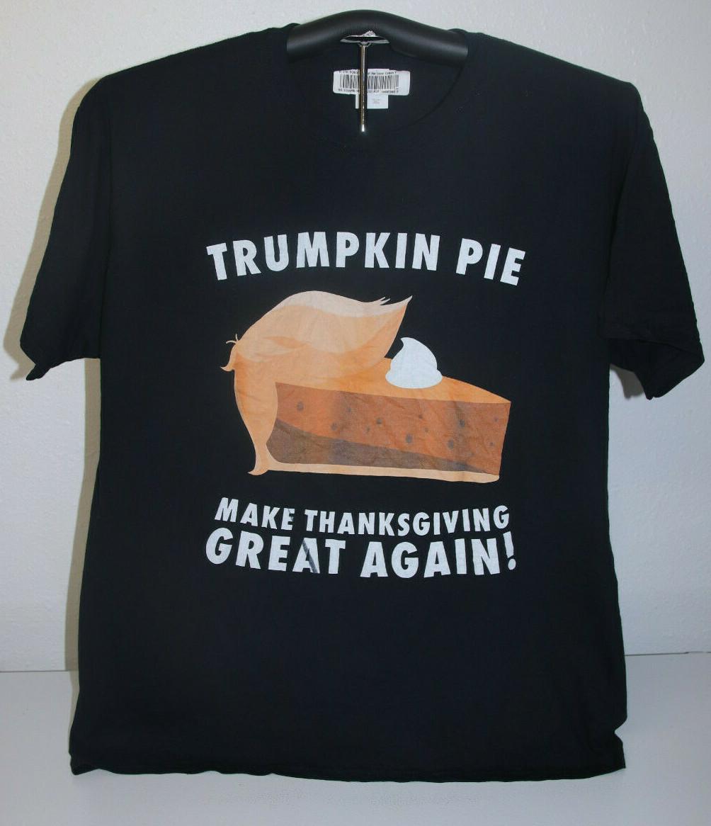 Trumpkin Pie- Make Thanksgiving Great Again T-Shirt Black, XL S