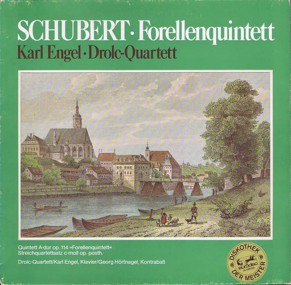 LP Record FRANZ SCHUBERT - KARL ENGEL , DROLC - Forellenquintett  63742 Eurodisc Ausles 1975 Germany Classical Used