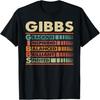 Gibbs Family Name, Gibbs Last Name Team T-Shirt