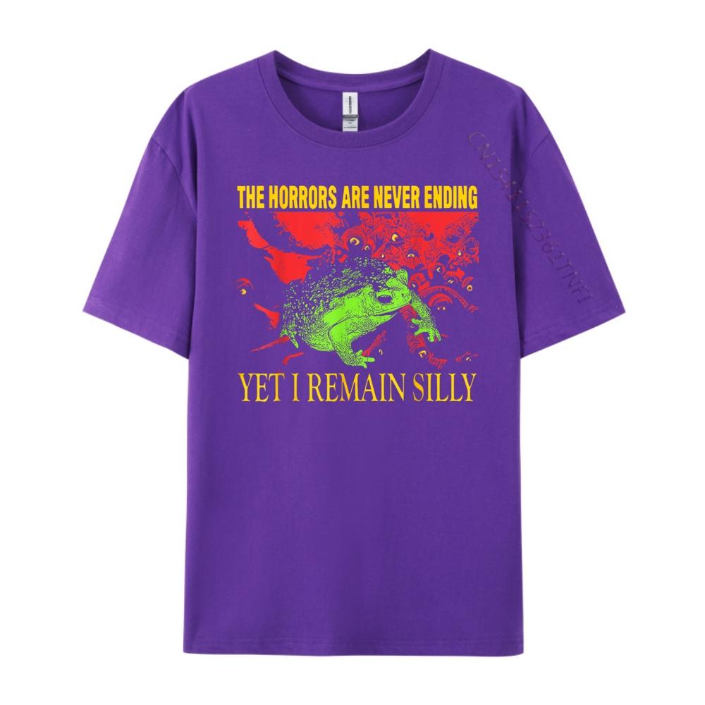 Horrors Are Never Ending Yet I Remain Silly Frog Funny Men Graphic T Shirts Breathable Shirts For Men Group