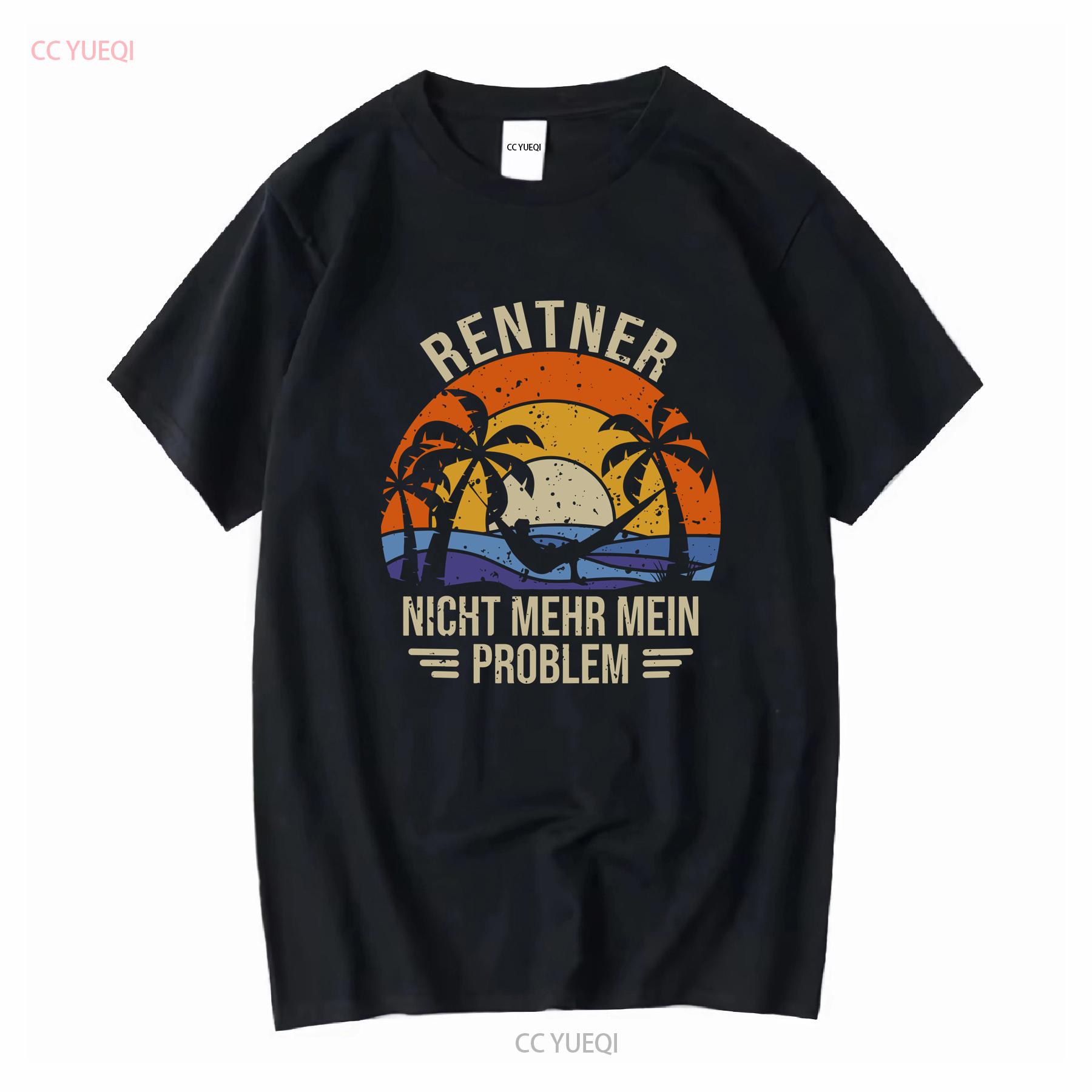 

Rentner T Shirt Rente Nicht mehr mein Problem Renteneintritt Geschenk Rentnerin Mann Ruhestand long or short sleeves vintage 4XL