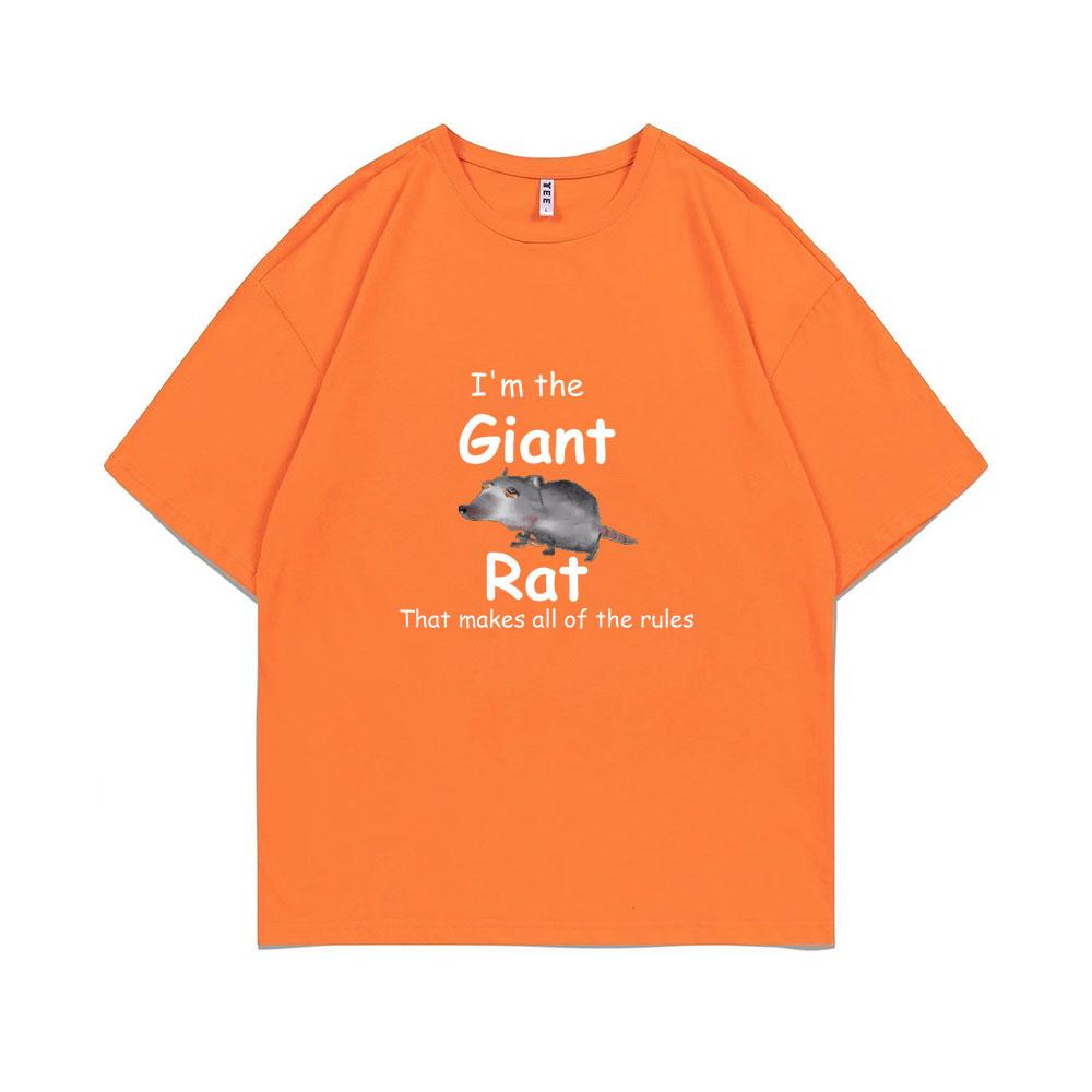 I'm The Giant Rat Rat Movie Graphic Tshirt That Makes All of The Rules Print T Shirts Summer Man Woman Fashion Casual T-shirt