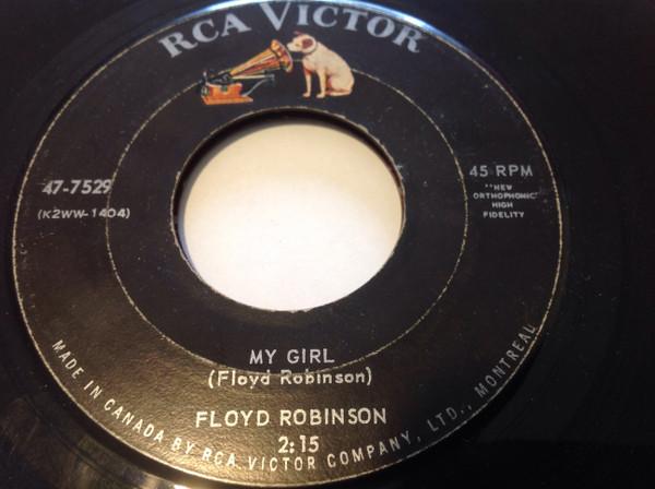 

7inch Record FLOYD ROBINSON Makin Love My Girl 477529 RCA VICTOR 1959 Canada CountryFolk Used