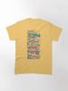Good for You Classic T-Shirt
