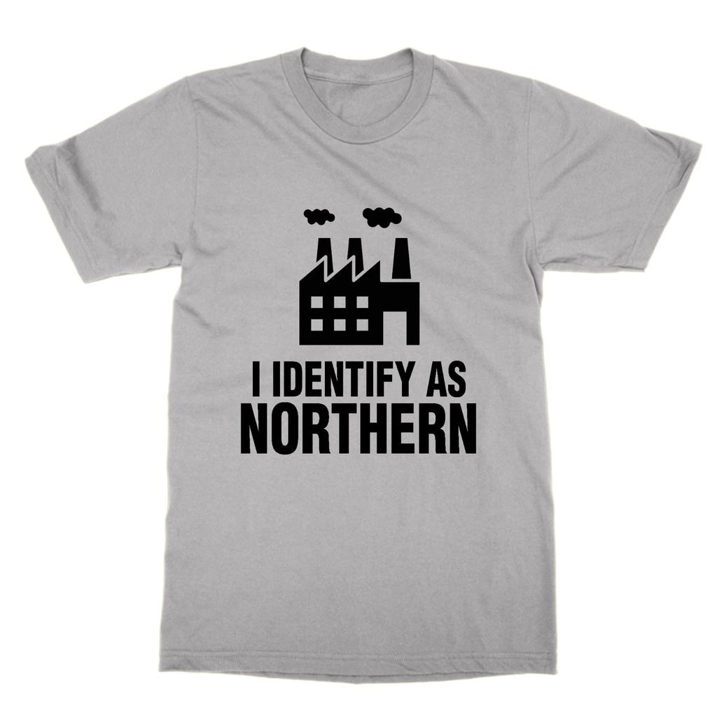 I Identify How Northern T Shirt Funny Midlander Southerner North England