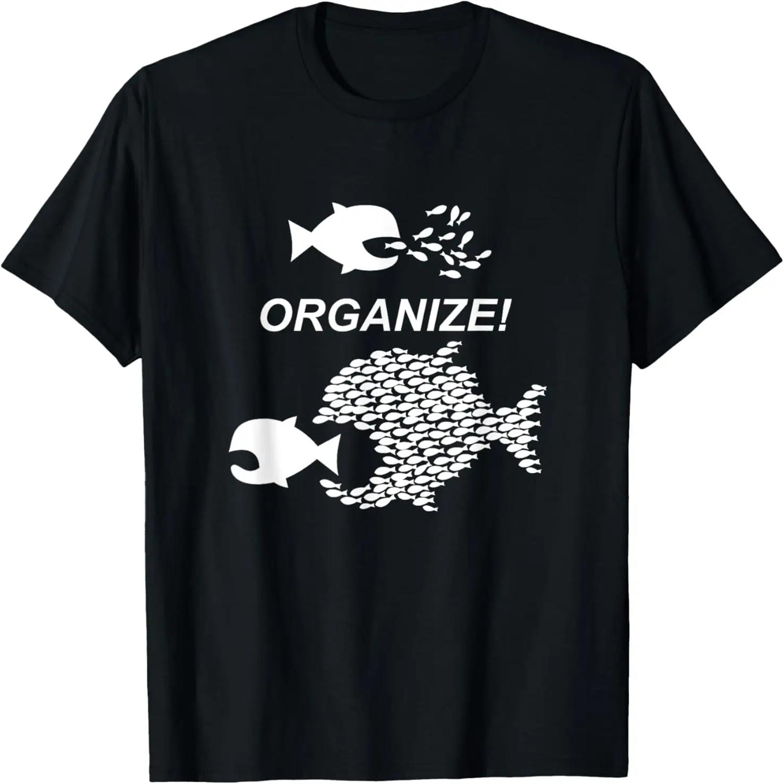 Big Fish Little Fish Pro Union Graphic Tshirt Shirt ORGANIZE T-Shirt S