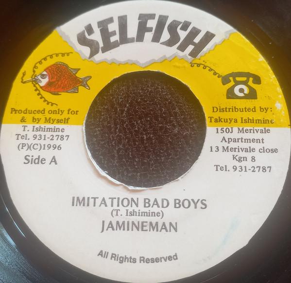 

7inch Record JAMINE MAN Imitation Bad Boys NONE Selfish 1996 Jamaica Reggae Ska Dub Used