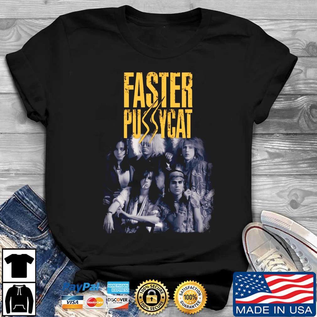 New FASTER PUSSYCAT Member All size Gift xmas Shirt B2025 XS