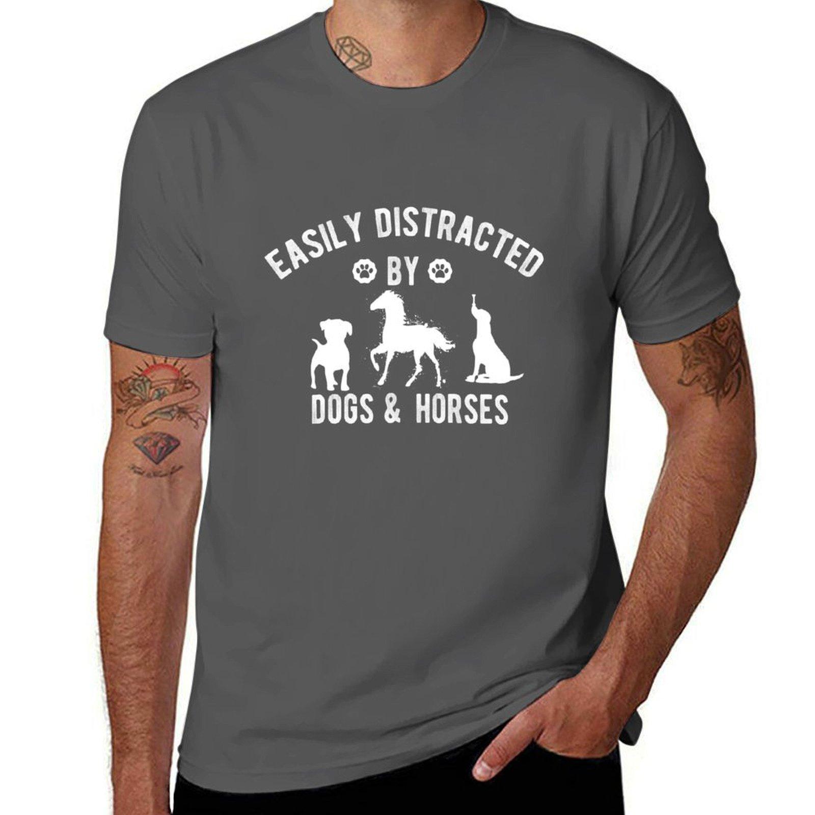 

Easily Distracted By Dogs And Horses T-Shirt mens graphic t shirts t shirt personalised T-Shirt 4XL