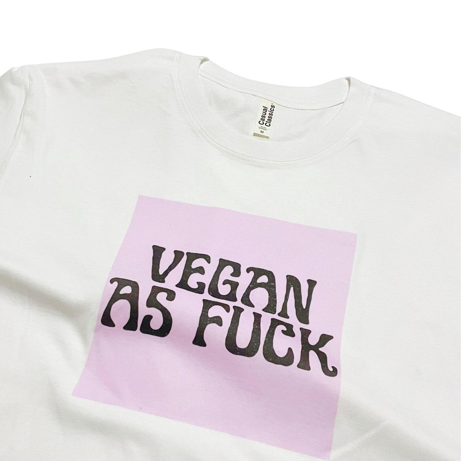 Vegan As F Funny T-Shirt Slogan Print S