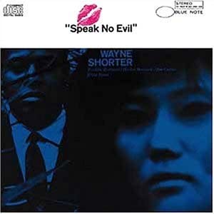 CD WAYNE SHORTER - Speak No Evil 724349900127 Blue Note 1999 US Jazz Used