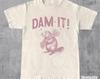 Dam It Beaver Shirt, Beaver Pun, Not A Swear Word Shirt, Vintage Style Tee, Sarcastic Tee, Humorous Tee, Animal Pun Tee, Meme Shirt, Beaver