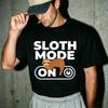 Sloth Mode On Cartoon Print Unisex Cotton Short Sleeve T Shirt Lazy Sloth Design Summer Loose Fit Streetwear Basic Tees Tops