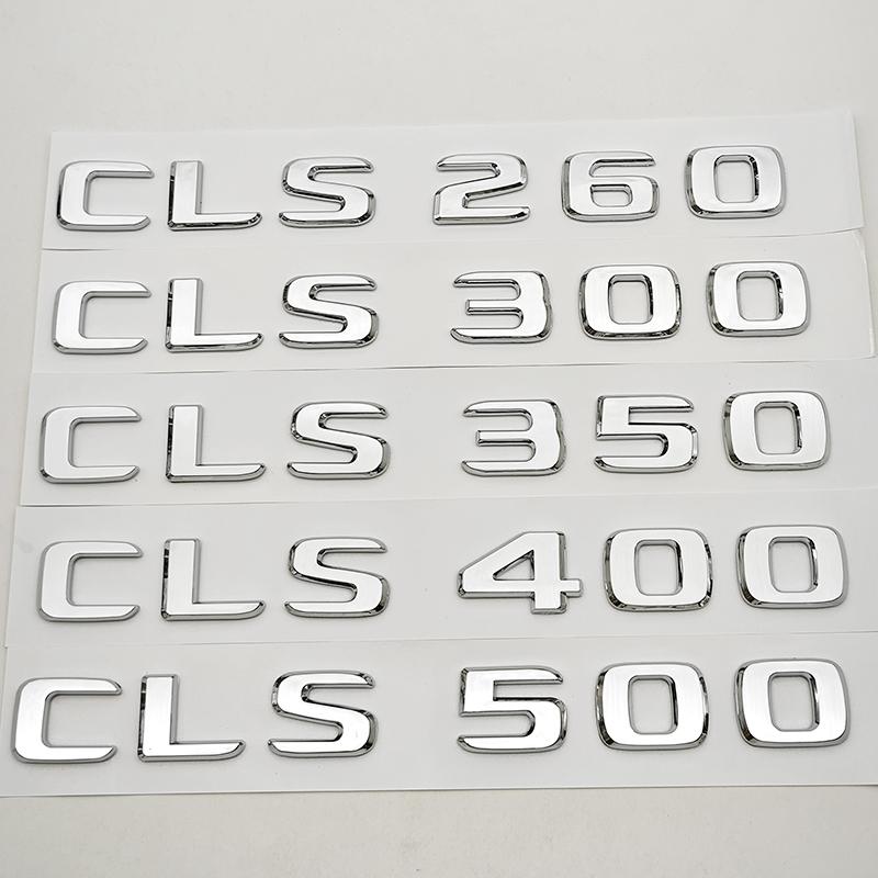 3D ABS Car Sticker Logo CLS260 CLS300 CLS400 Rear Trunk Letter Badge Emblem For Mercedes Benz CLS Series CLS350 CLS500 Accessoey