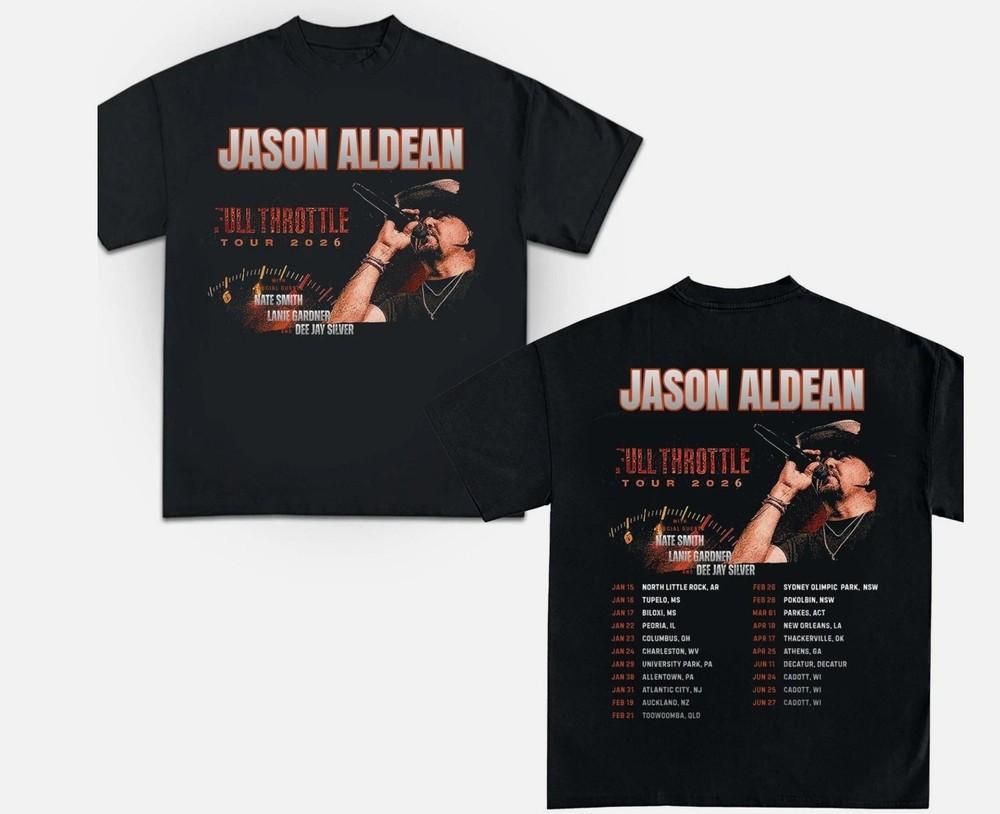 Jason Aldean Full Throttle Tour 2026 North America Tour Dates TShirt Unisex T-Shirt XL