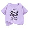 I Am The Oldest Sister and I Make The Rules Letter Printed T Shirts Kids Childrens Tshirt Girls Summer Spring Top Tee Shirt