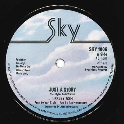 7-Zoll Schallplatte LESLEY ASH / THE ASH BAND - Just A Story SKY1006 Sky 1976 UK Pop Gebraucht