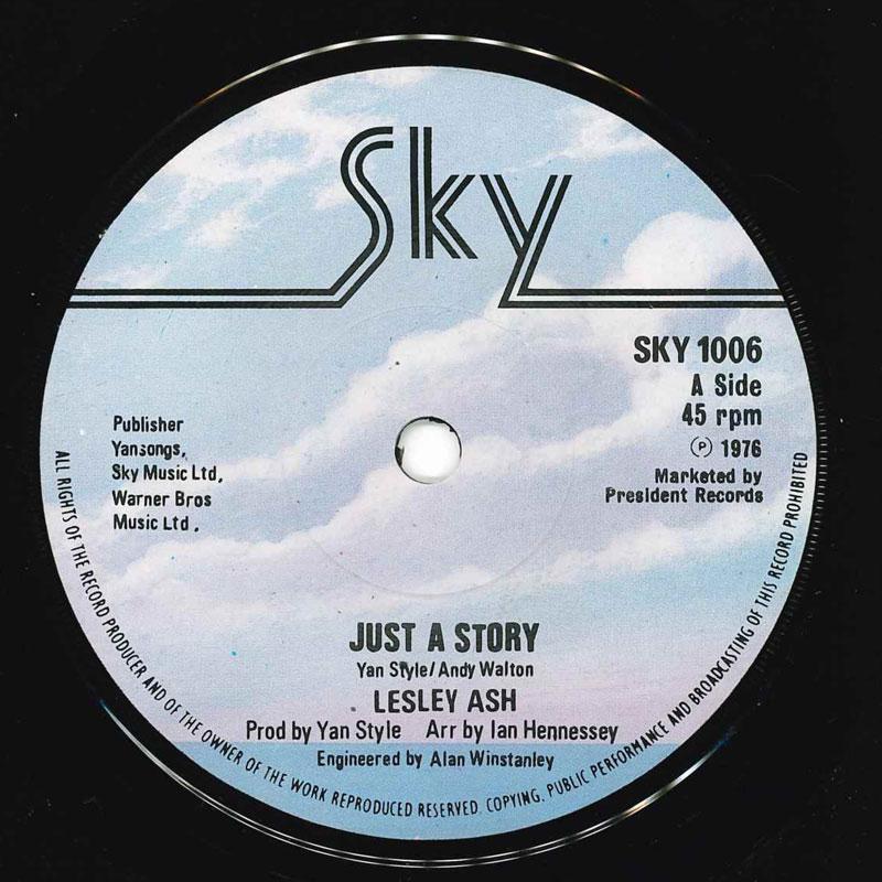 

7inch Record LESLEY ASH / THE ASH BAND - Just A Story SKY1006 Sky 1976 UK Pop Used