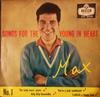 7inch Record MAX BYGRAVES  Songs For The Young In Heart No. 1 DFE6608 DECCA 1959 UK Pop Used