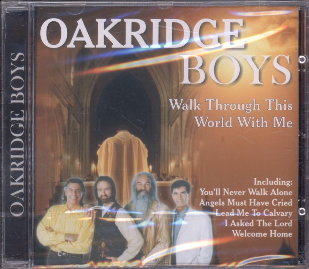 

CD OAKRIDGE BOYS Walk Through This World With Me HHMMCD313 BLITZ 2003 Europe Pop Used