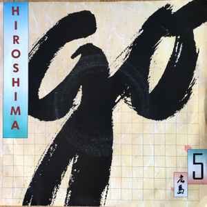 

7inch Record HIROSHIMA - Go 3407428PROMO Epic 1987 US Jazz Used