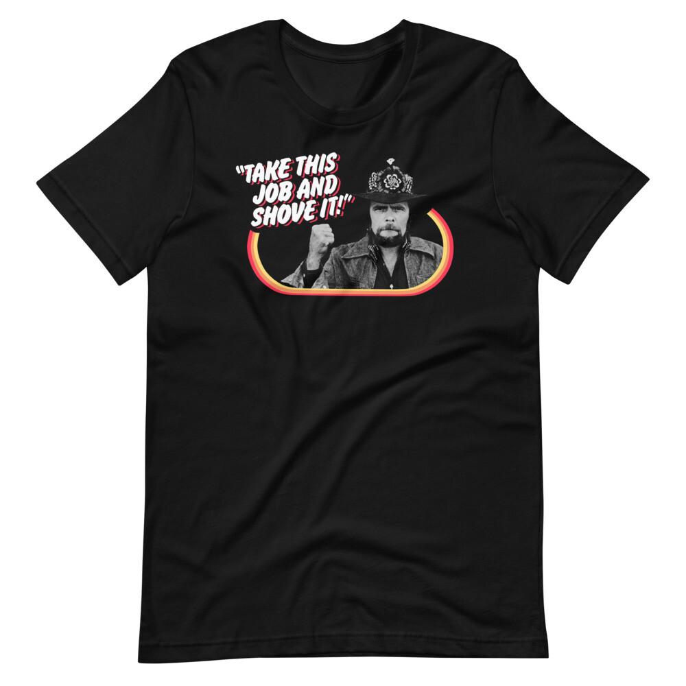 ВОЗЬМИ ЭТУ РАБОТУ И ЗА СУЙ Johnny Paycheck Футболка унисекс с коротким рукавом Футболка унисекс XXL