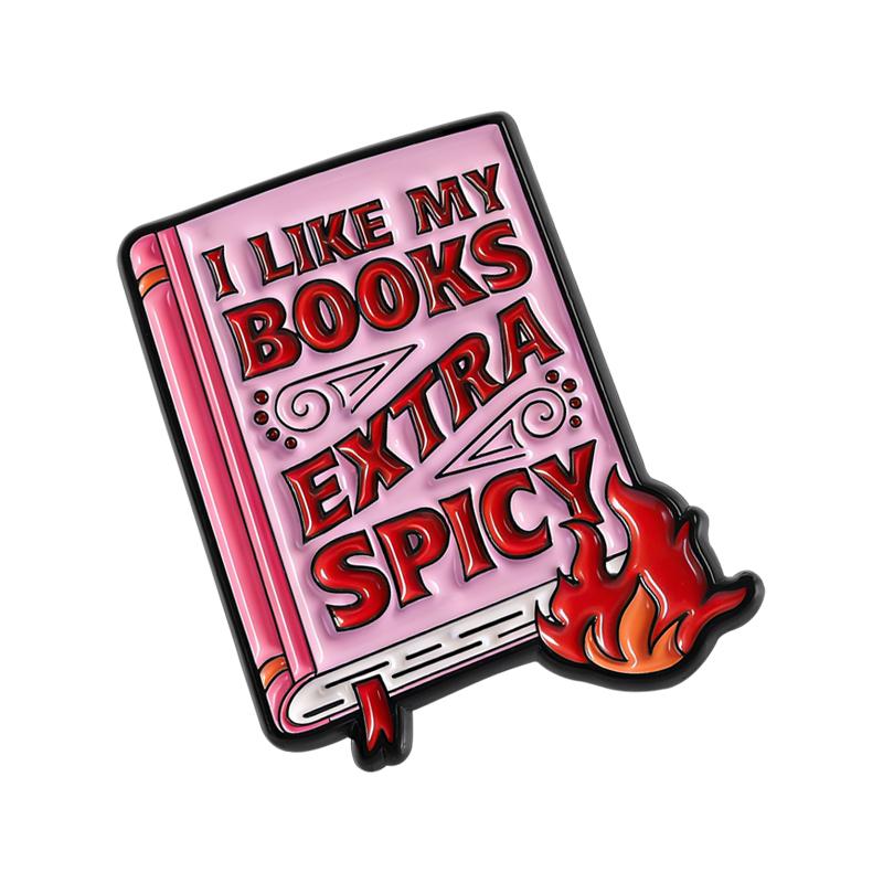Spicy Book Club Expiration Date Never Enamel Pin I Like My Books Extra Spicy Book Fan Fun Brooches Lapel Badge Jewelry Gifts