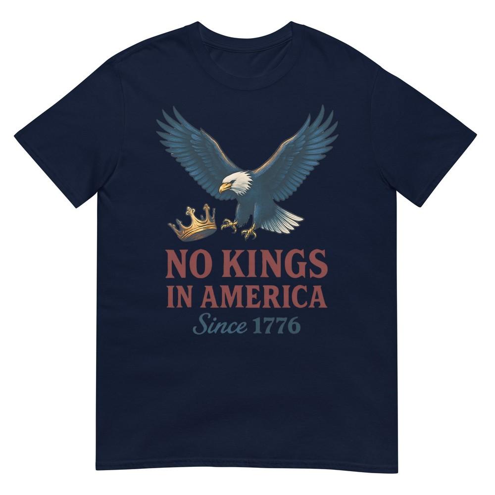 No Kings In America Since 1776 Patriotic Eagle TShirt S
