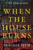הספר When the House Burns