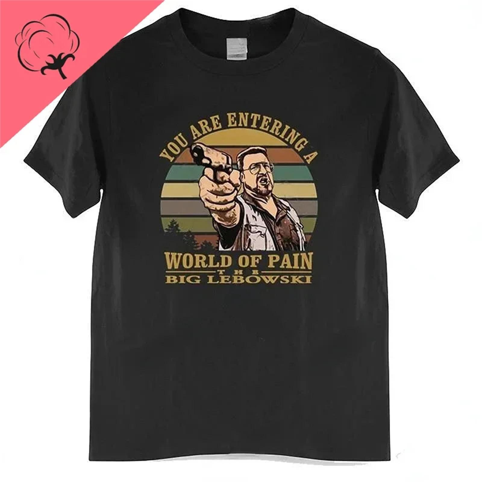 

Summer Cloth Mens summer tshirt Vintage The Big Lebowski T-Shirt Women Walter Sobchak T Shirt You Are Entering A World of Pain XXXXXL різнокольоровий