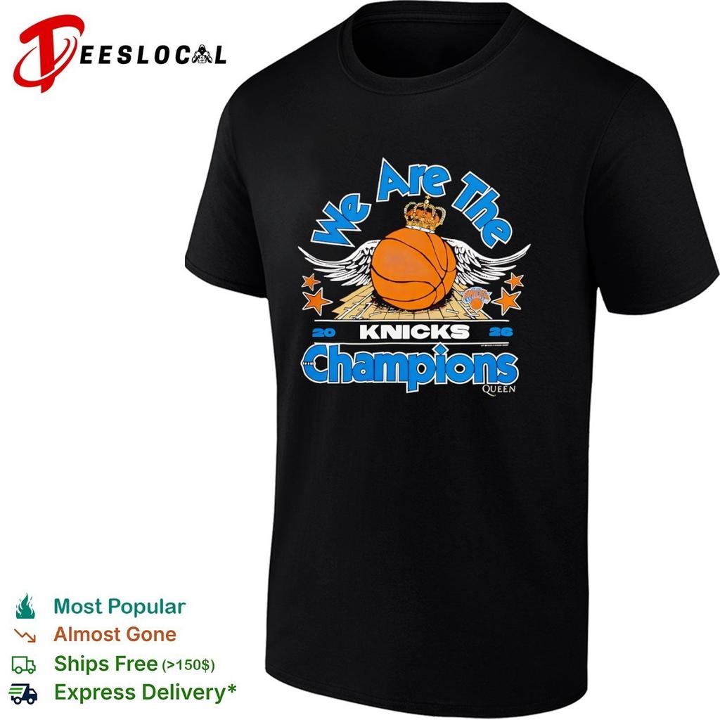 We Are the 2026 Knicks Champions Queen Knicks Basketball shirt