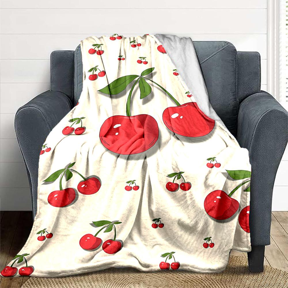 1pc Cherries Fruit Lightweight Flannel Blanket, Comfortable and Warm Blanket, for Office and Camping Sofa Bed, Livingroom044