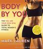 Kniha Body by You : The You Are Your Own Gym Guide To Total Women's Fitness