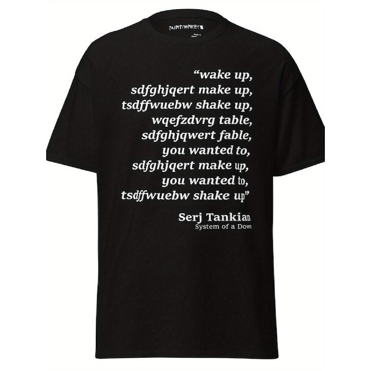 Men S Funny System of a Funny Song Parody T-Shirt - Wake Up Chop Suey Lyrics Graphic Tee, with Print, Loose Fit Short Sleeve Round Neck Casual Shirt S чёрный