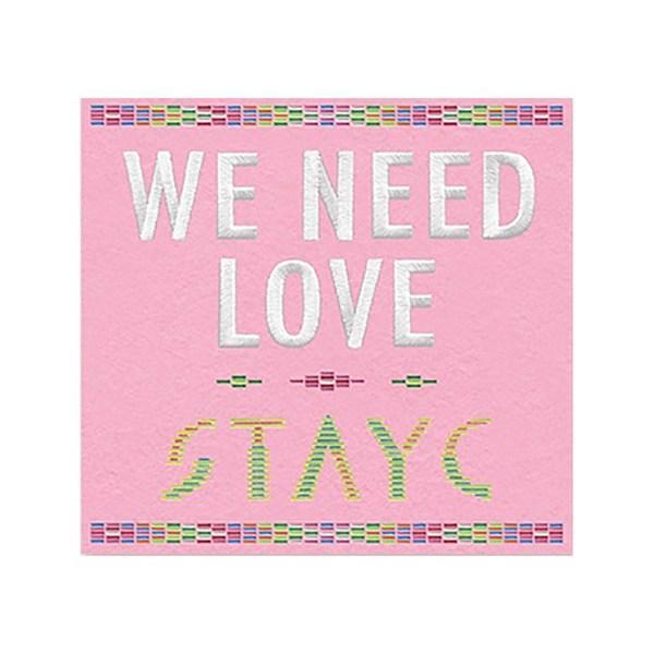 

STAYC s 3rd single album WE NEED LOVE CD Digipack DIGIPACK limited edition