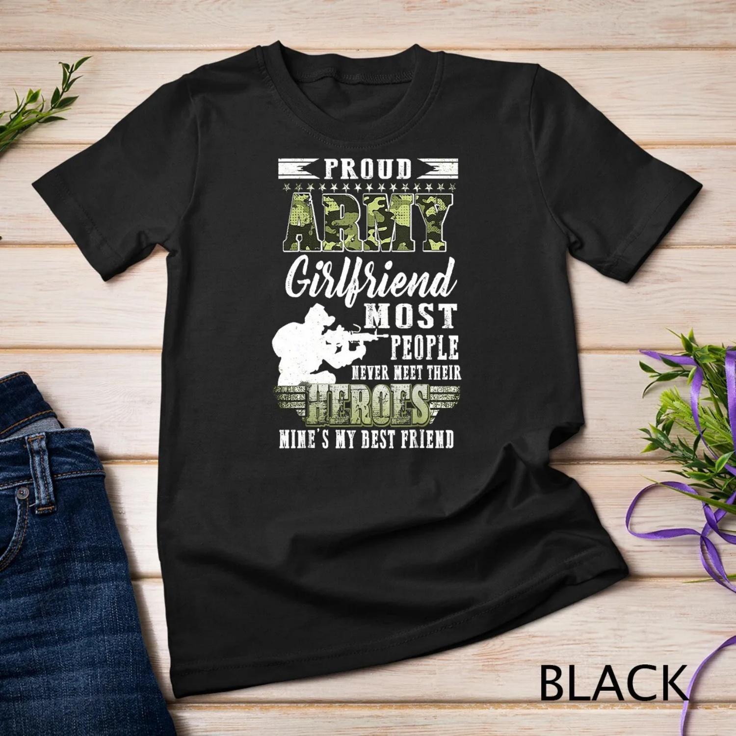 

Womens Proud Army Girlfriend Most People T Shirt XXXXXL