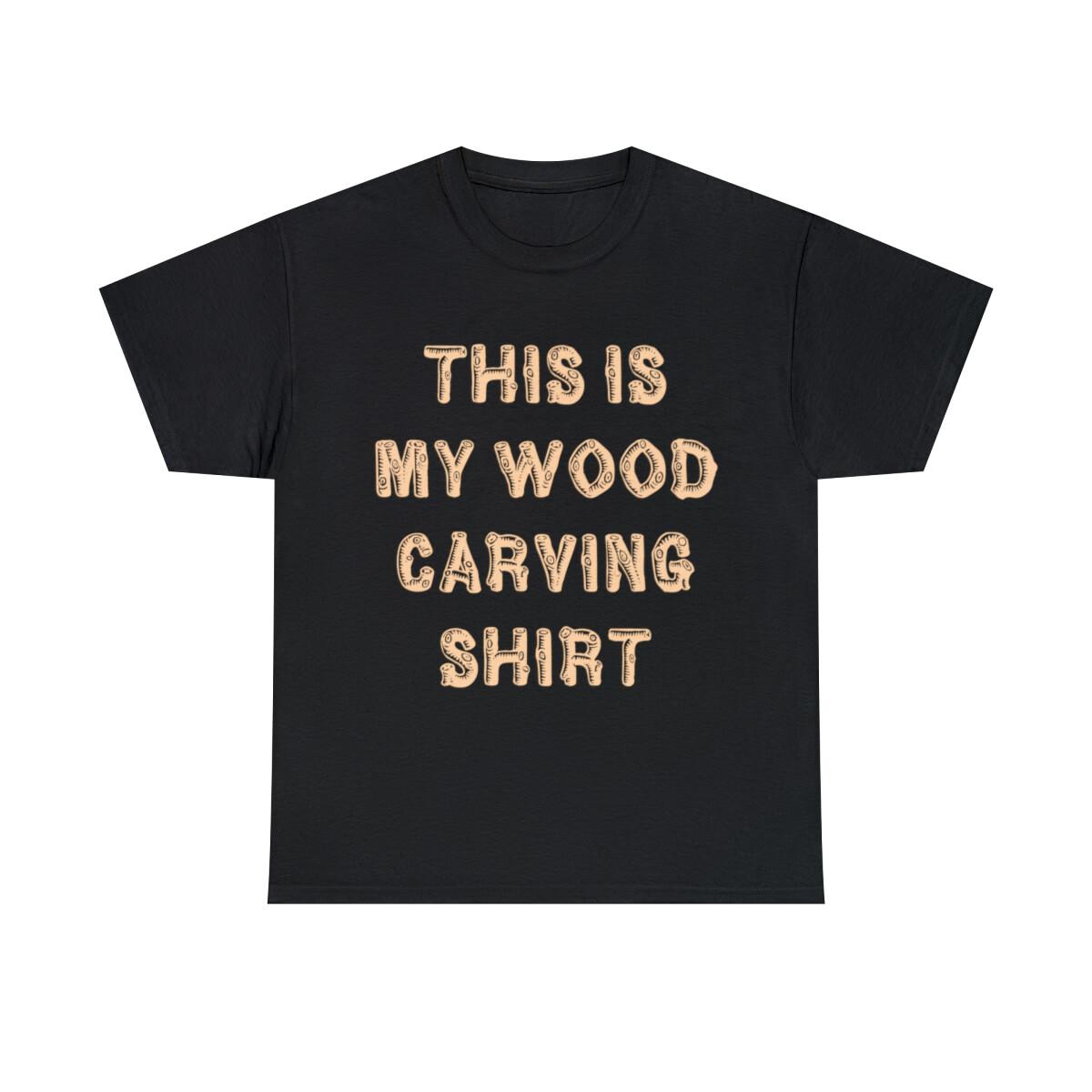 This Is My Wood Carving Graphic Tee Shirt, S-5XL S
