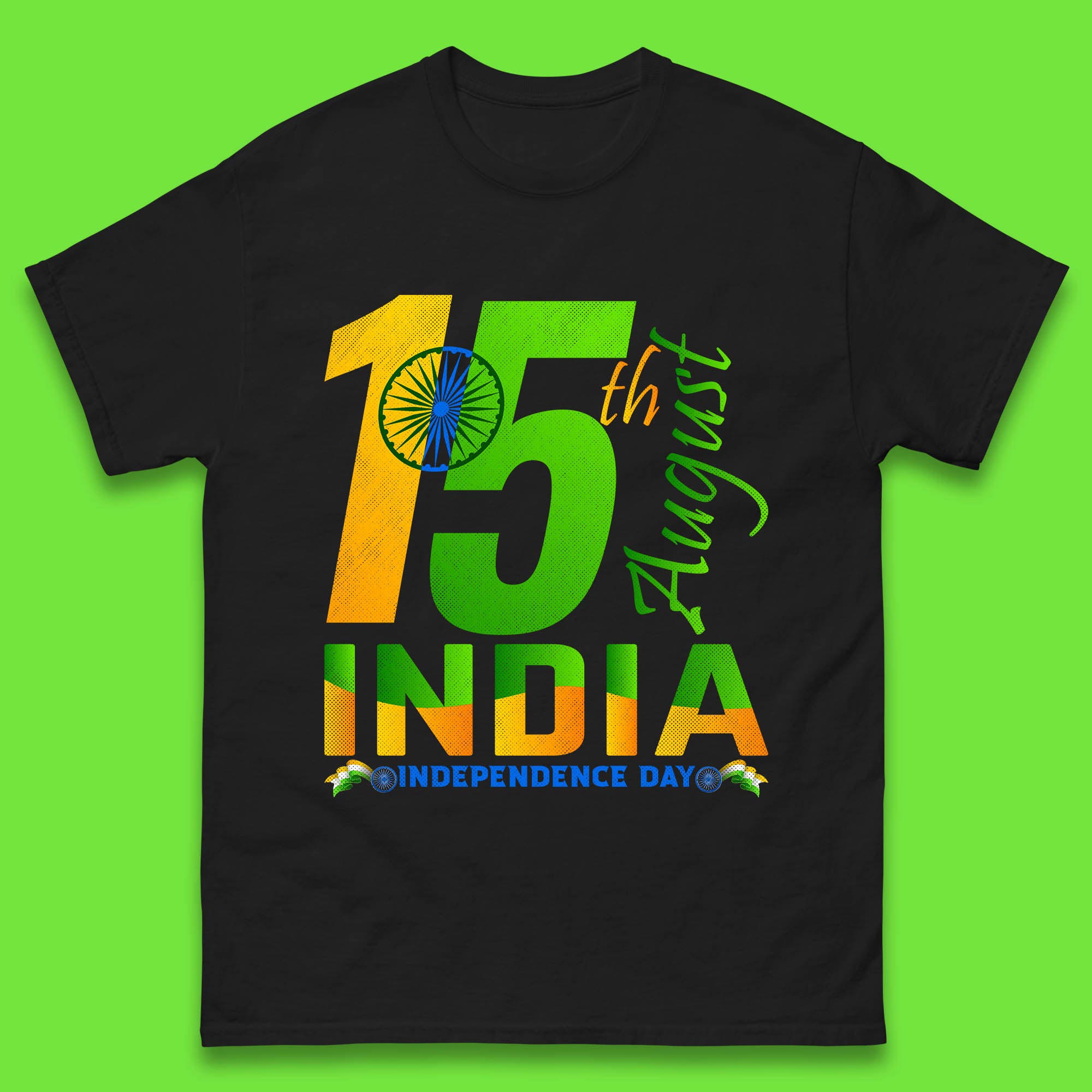 15th August India Independence Day Patriotic Indian Flag Indian Pride Mens Tee Top 2XL