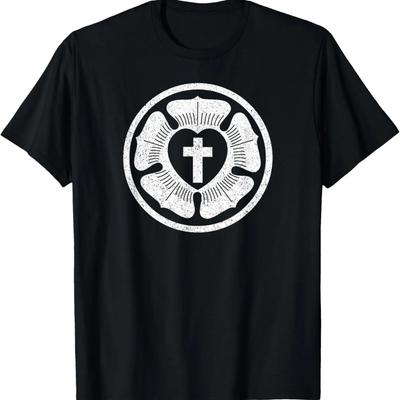 LUTHER'S ROSE LUTHERANISM SYMBOL LUTHERAN CHURCH T-Shirt