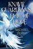 Knave Guardians Full of Hope by Rachael Perry Paperback Book 9781804399408