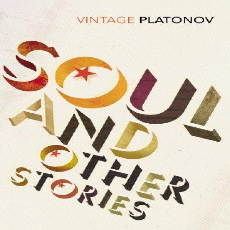 Soul by Andrey Platonov Paperback Book 9780099455134
