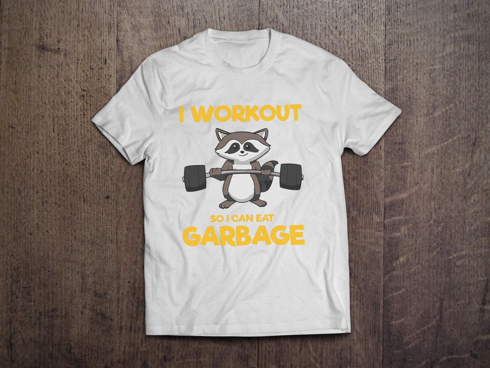 I Workout So I Can Eat Garbage Raccoon Cute Gym / Heavyweight cotton unisex T shirt with print tee top 2XL