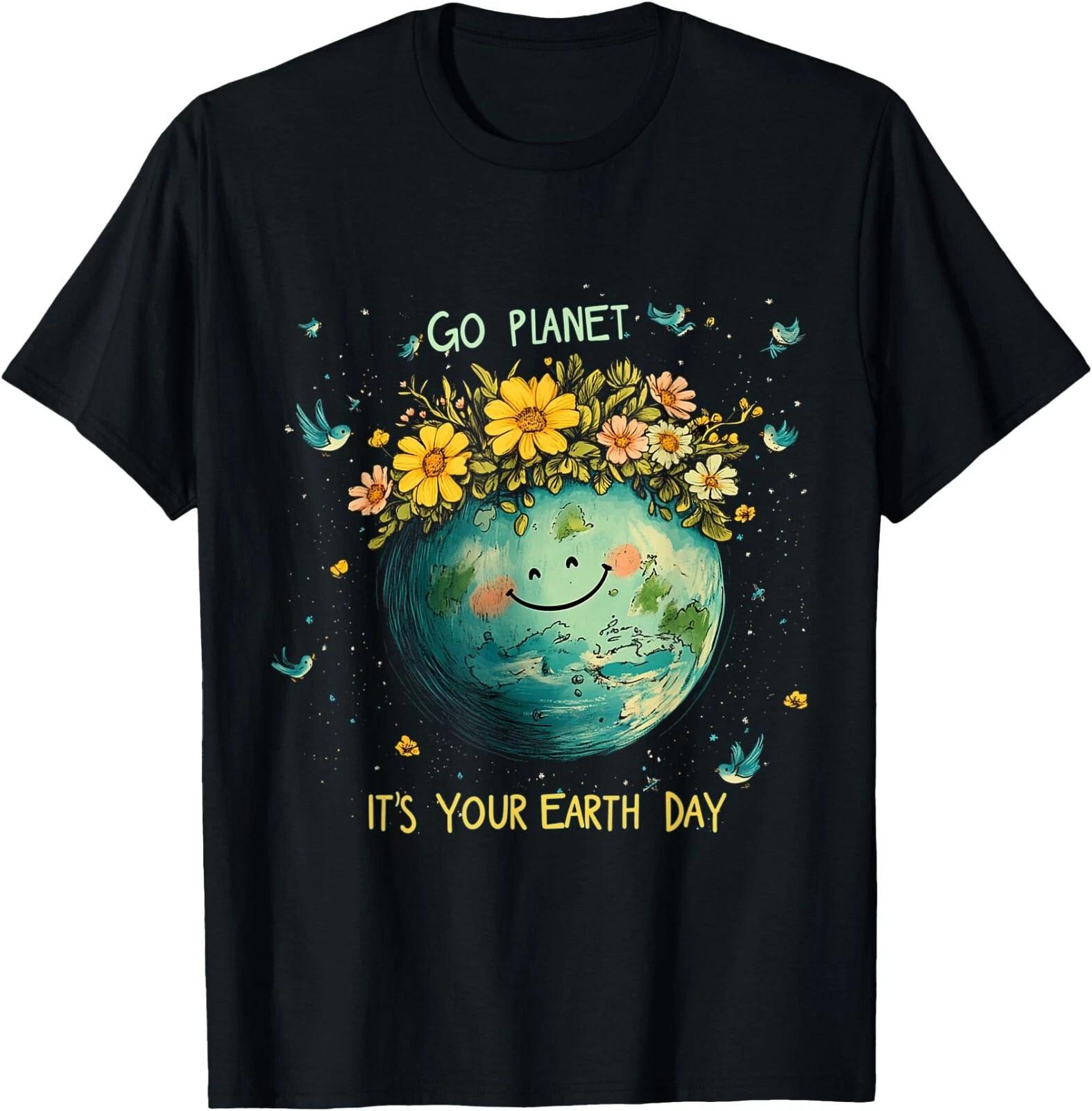 Earth Day 2025 Go PlanetI t s Your Earth Day Cute Earth Day Tee, Adult Kid Shirt L