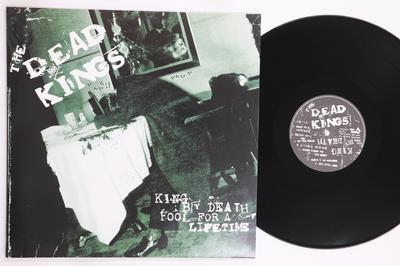 LP Record DEAD KINGS  King By Death Fool For A Lifetime CLLP6481 CRAZY LOVE 2001 Germany Rock Used